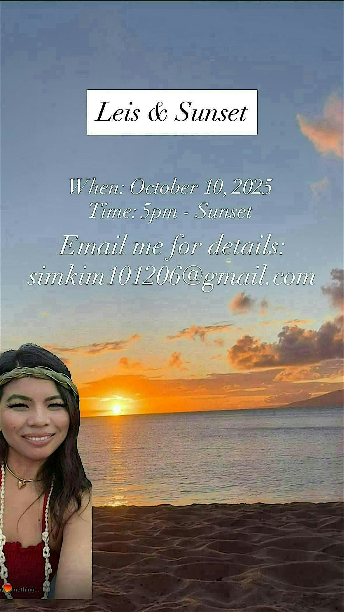 Leis and Sunset