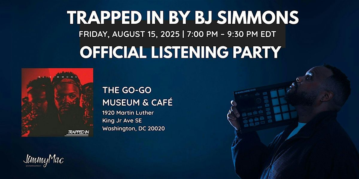 BJ Simmons  "Trapped In" Live Listening Experience