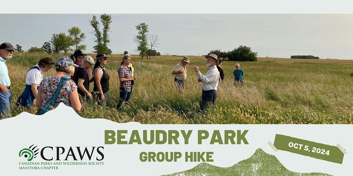 Afternoon Group Hike at Beaudry Provincial Park - 1:30 PM