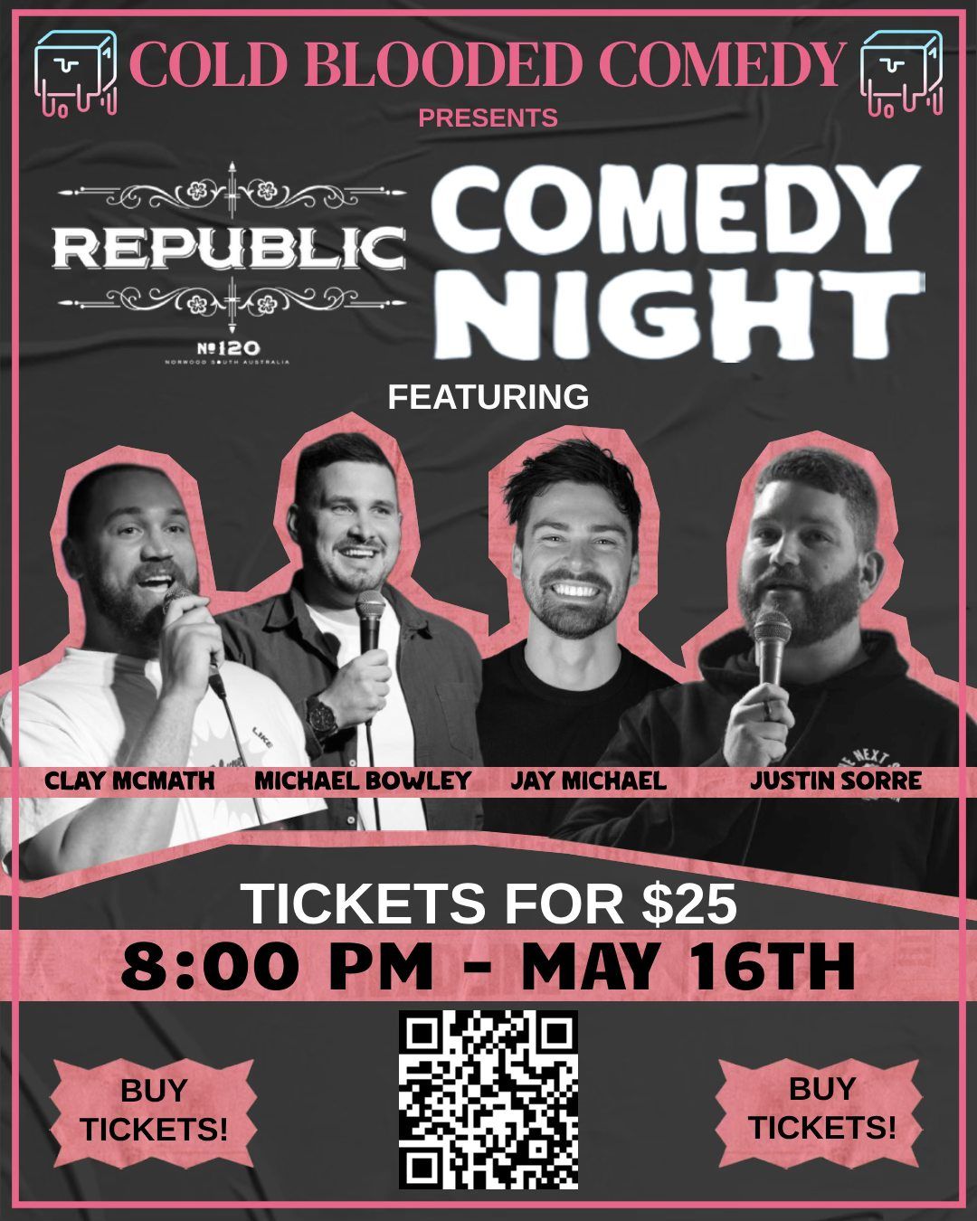 Cold Blooded Comedy: Comedy at The Republic