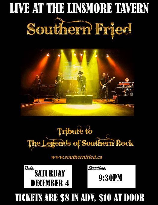 Southern Fried Tribute to Lynyrd Skynyrd, The Allman Brothers Band & Southern Rock Live @ Linsmore