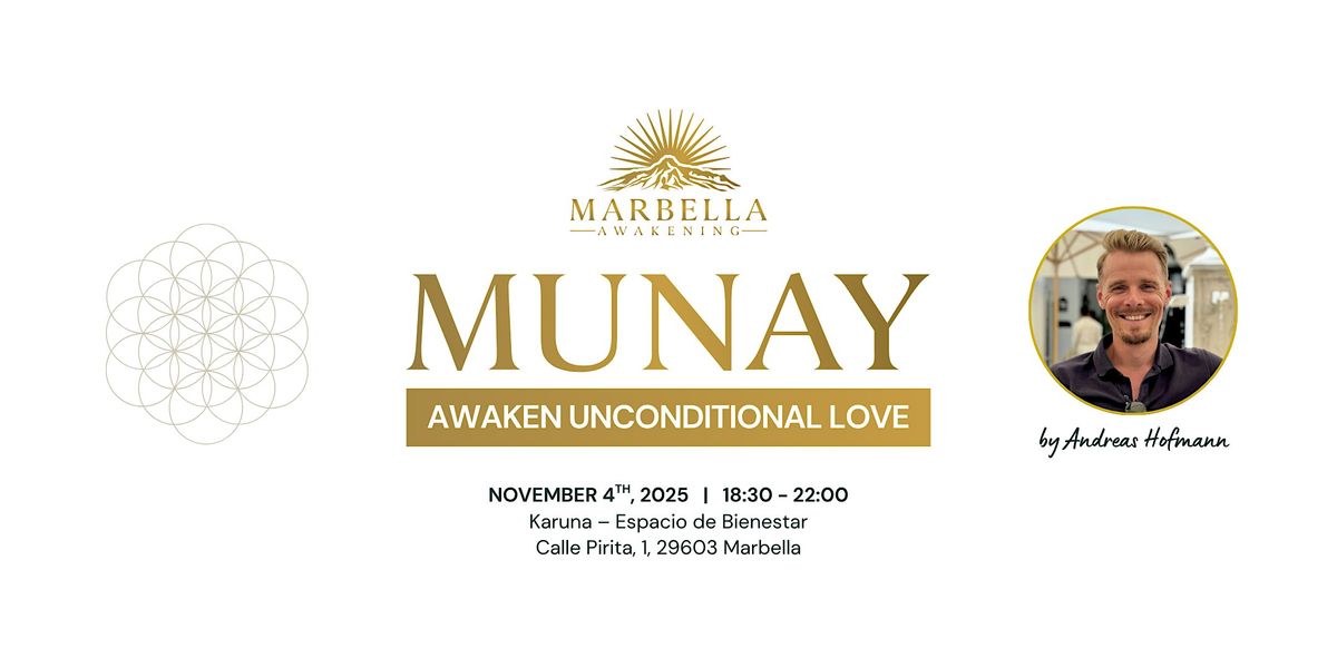 MUNAY \u2013 Awaken Unconditional Love