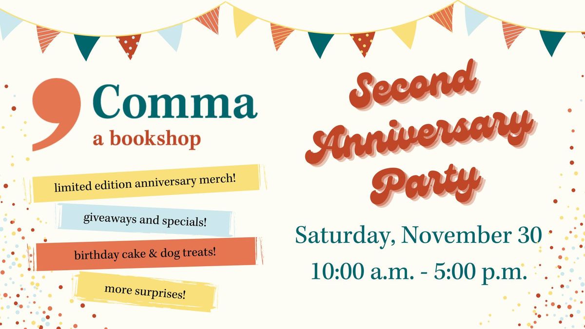 Celebrate Comma's Second Anniversary & Small Business Saturday