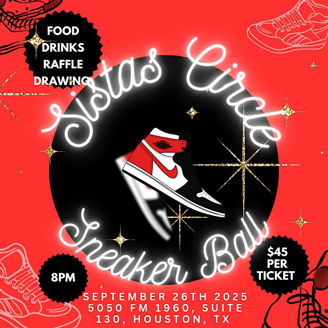 First Annual Sistas Circle Sneaker Ball