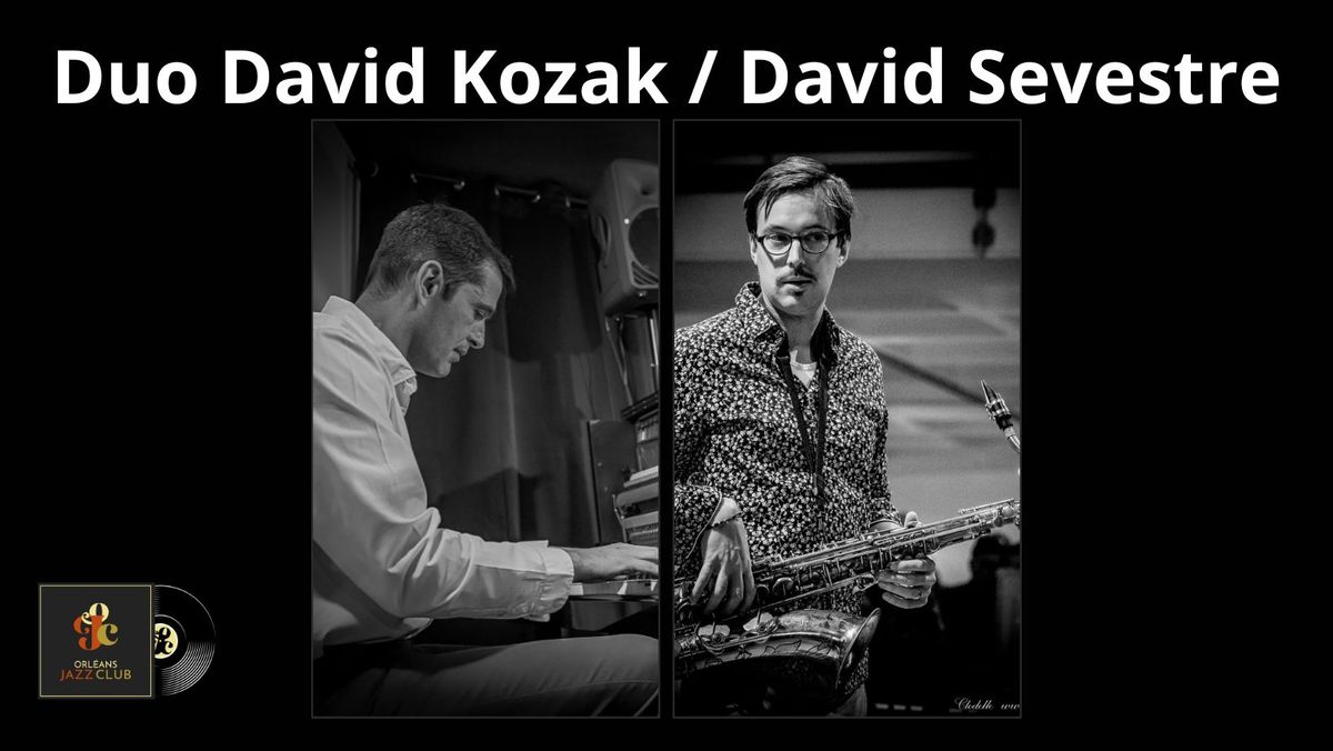 Duo David Kozak \/ David Sevestre