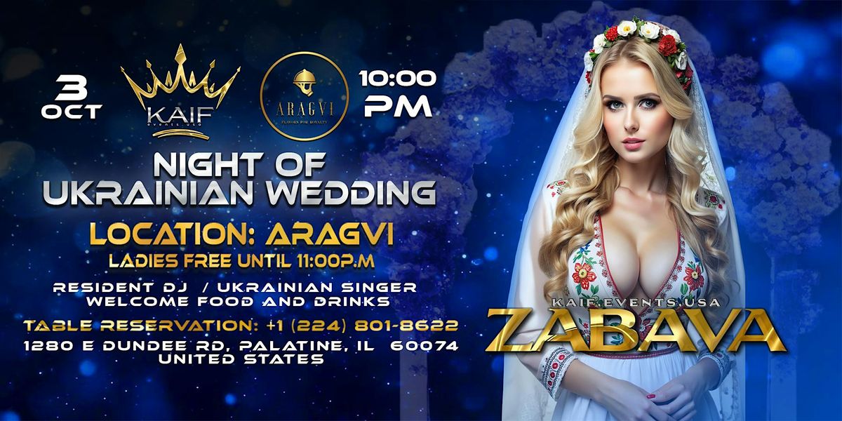 ZABAVA -  NIGHT OF UKRAINIAN WEDDING