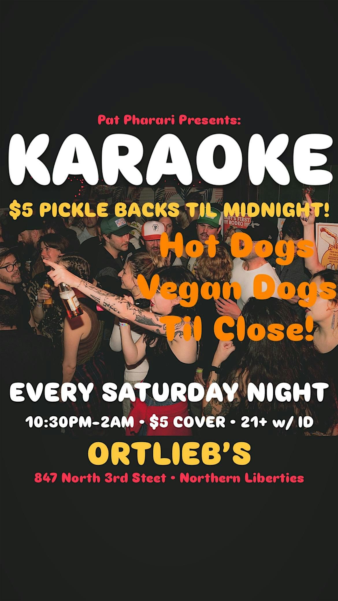 KARAOKE \u2022 EVERY  SATURDAY NIGHT with Pat Pharari \u2022 10:30pm-2am  in the bar!