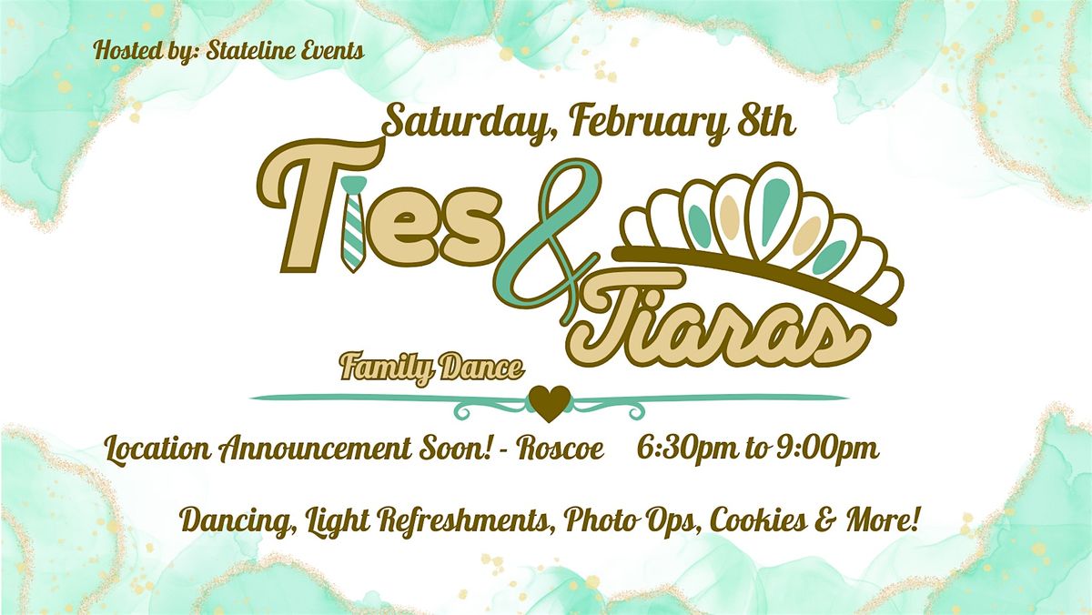 2025 Ties & Tiaras ~ Family Dance