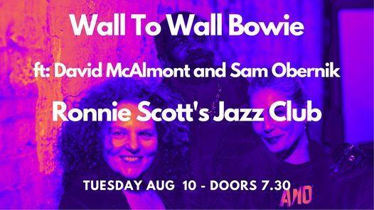 Janette Mason - Wall To Wall Bowie Featuring David MCAlmont and Sam Obernik