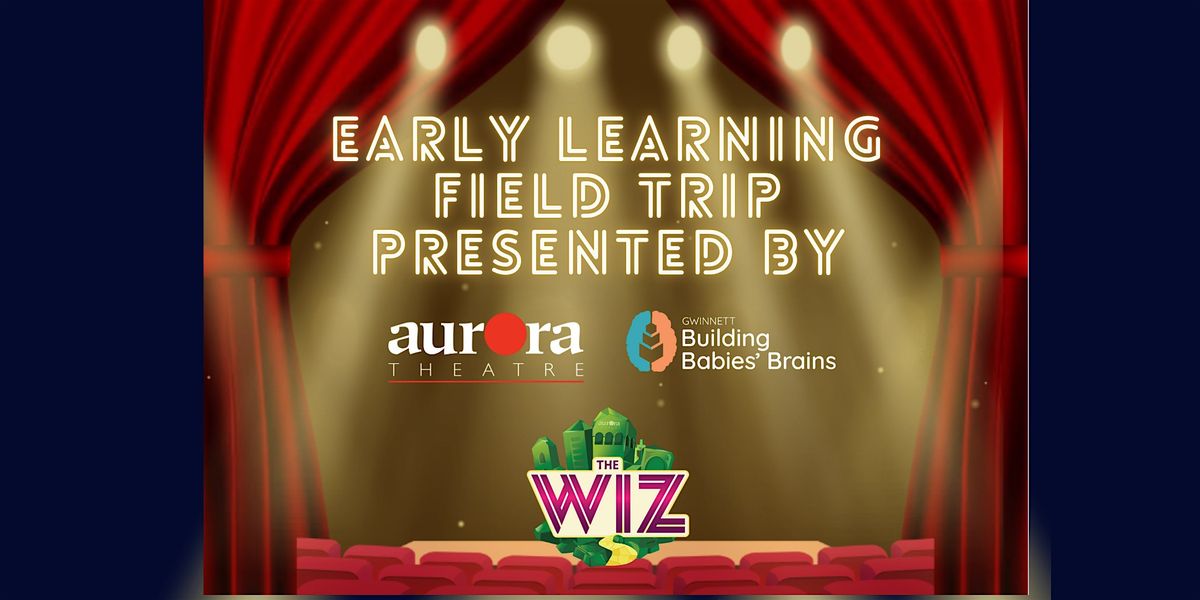 Early Learning Field Trip at Aurora Theatre