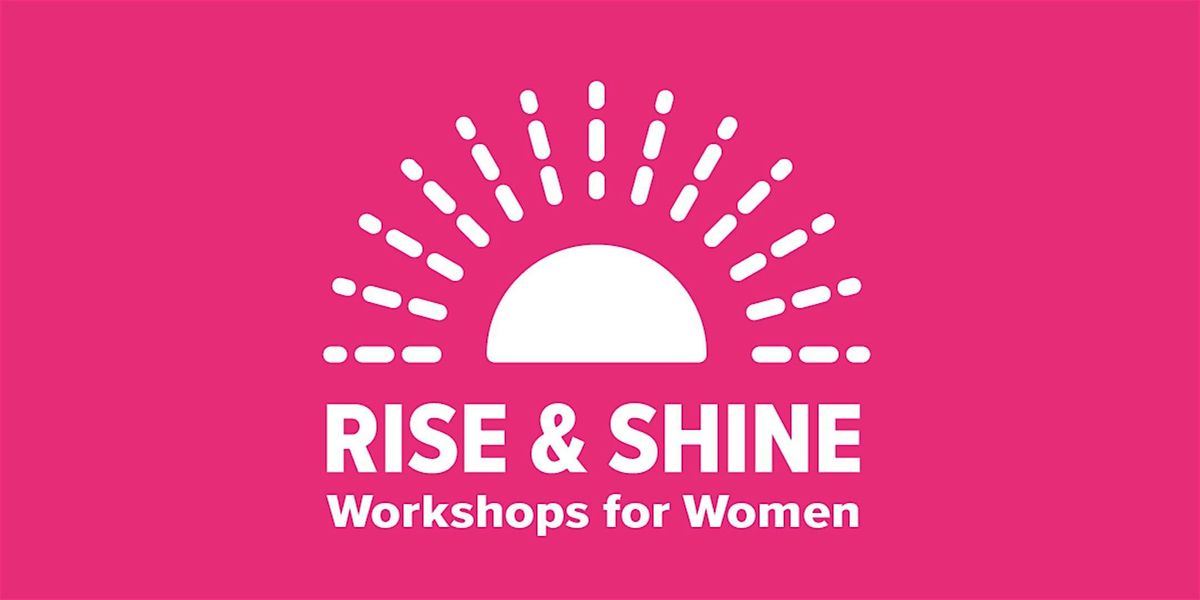Rise and Shine  Season 11: Block and Single Session Passes