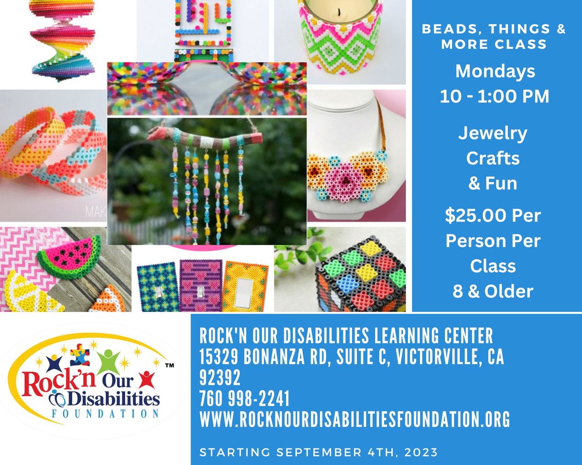 RODF - Beads, Things, and More - Ongoing Therapy with your hands! Mondays 10 - 1 PM - Ages 8 and Old