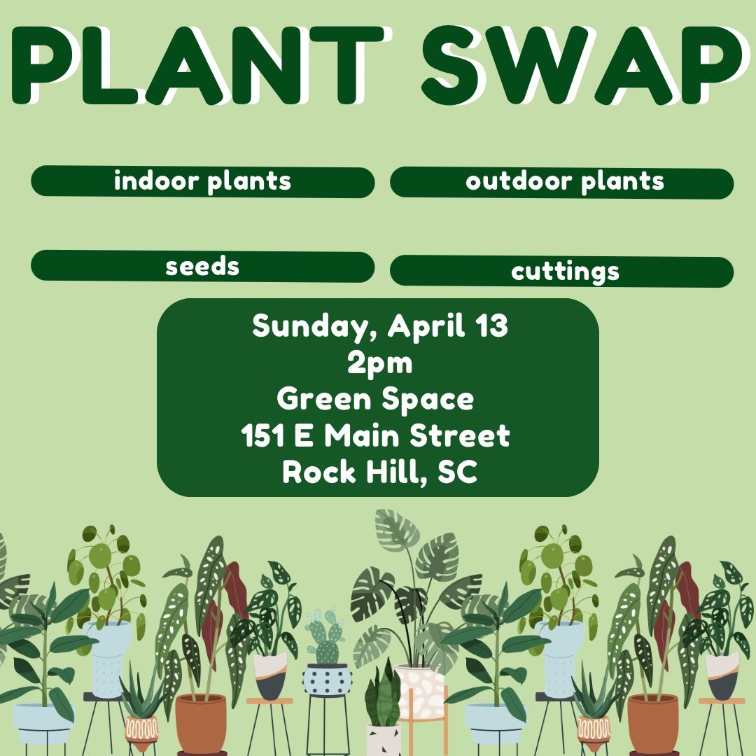 PLANT SWAP @ Green Space 