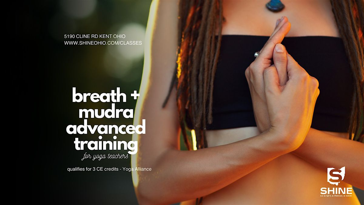 Breath + Mudras Advanced Training for Yoga Teachers