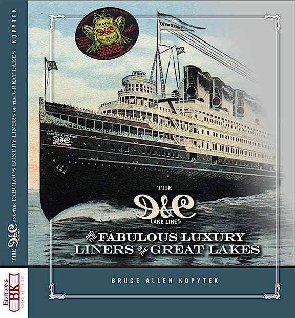 Bicknell Lecture Series - The Detroit and Cleveland Navigation Company