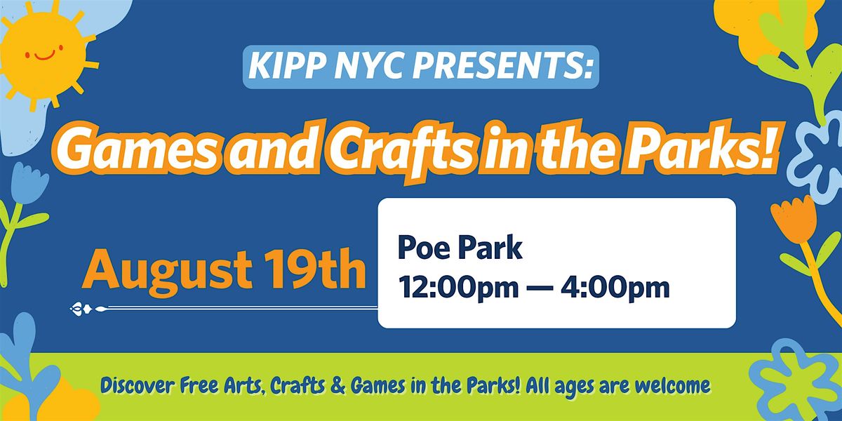 Games and Crafts in the Park with KIPP NYC!