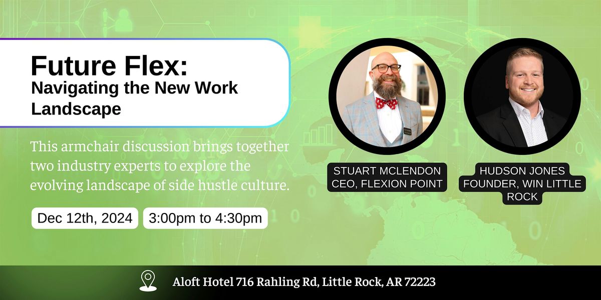 Future Flex: Navigating the New Work Landscape