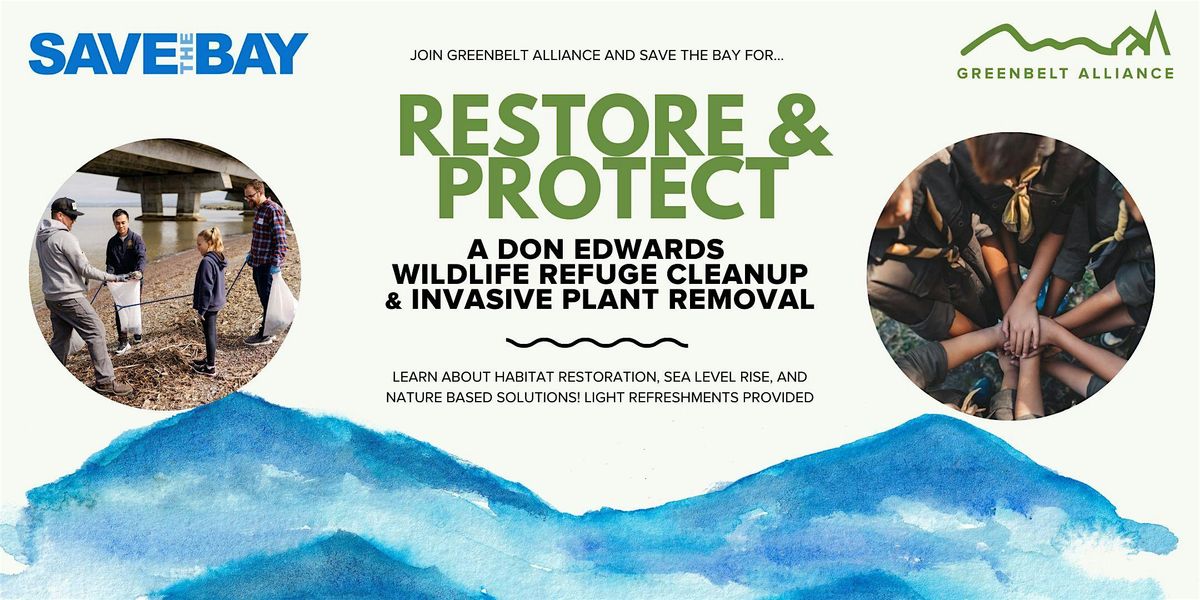 Restore & Protect: Don Edwards Wildlife Refuge Cleanup