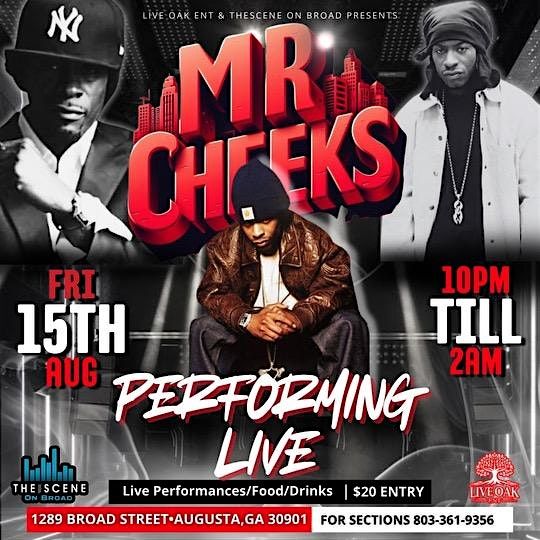Mr. Cheeks Live