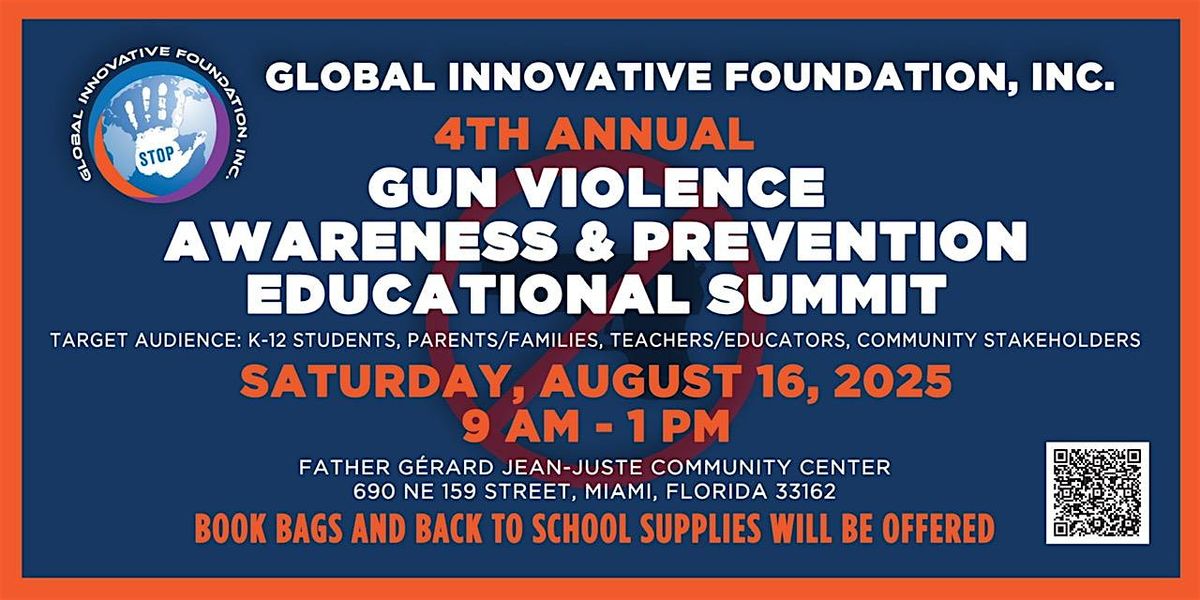 FREE Gun Violence Awareness & Prevention Educational Summit
