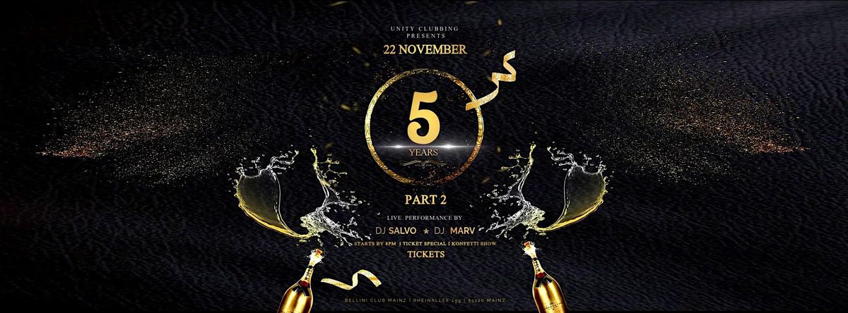 5 Years Anniversary Part 2 | Bellini Club Mainz | 16+