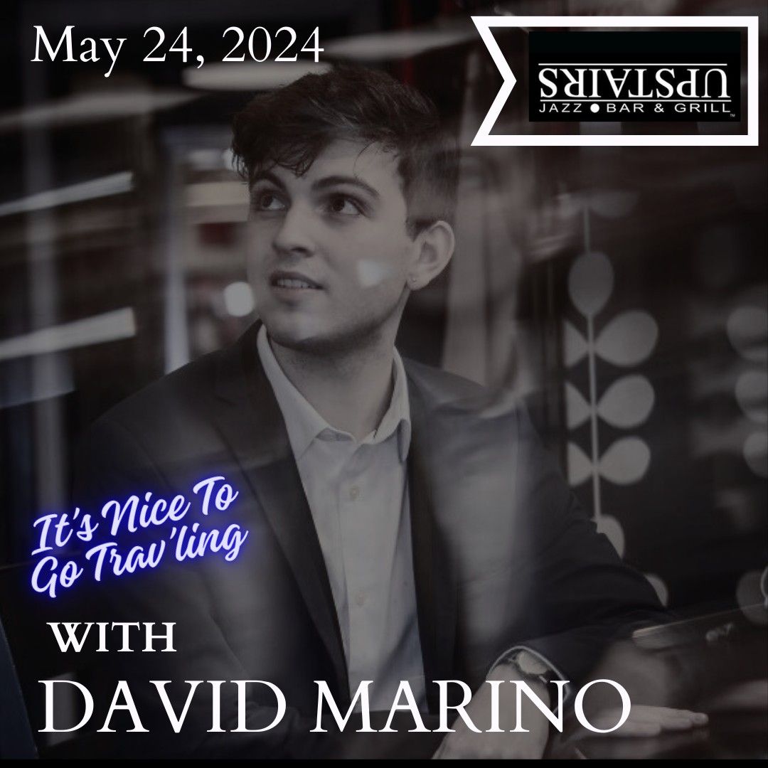 David Marino - "It's Nice To Go Trav'ling" 