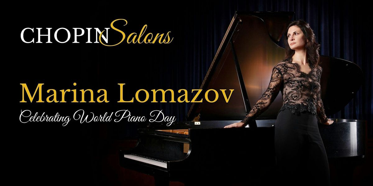 CHOPIN Salons with Marina Lomazov