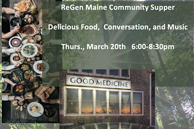 ReGen Maine Community Supper and Live Music