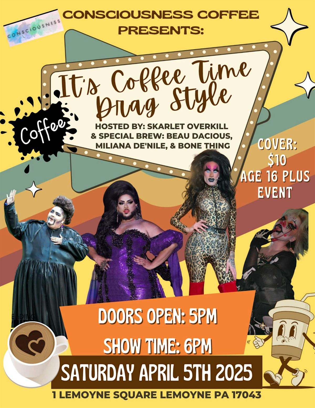 It's Coffee Time: Drag Style!
