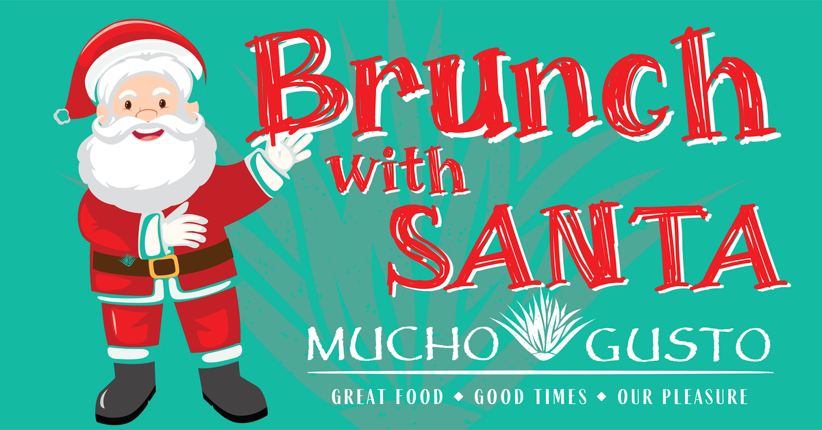 Brunch with Santa at Mucho Gusto Bel Air