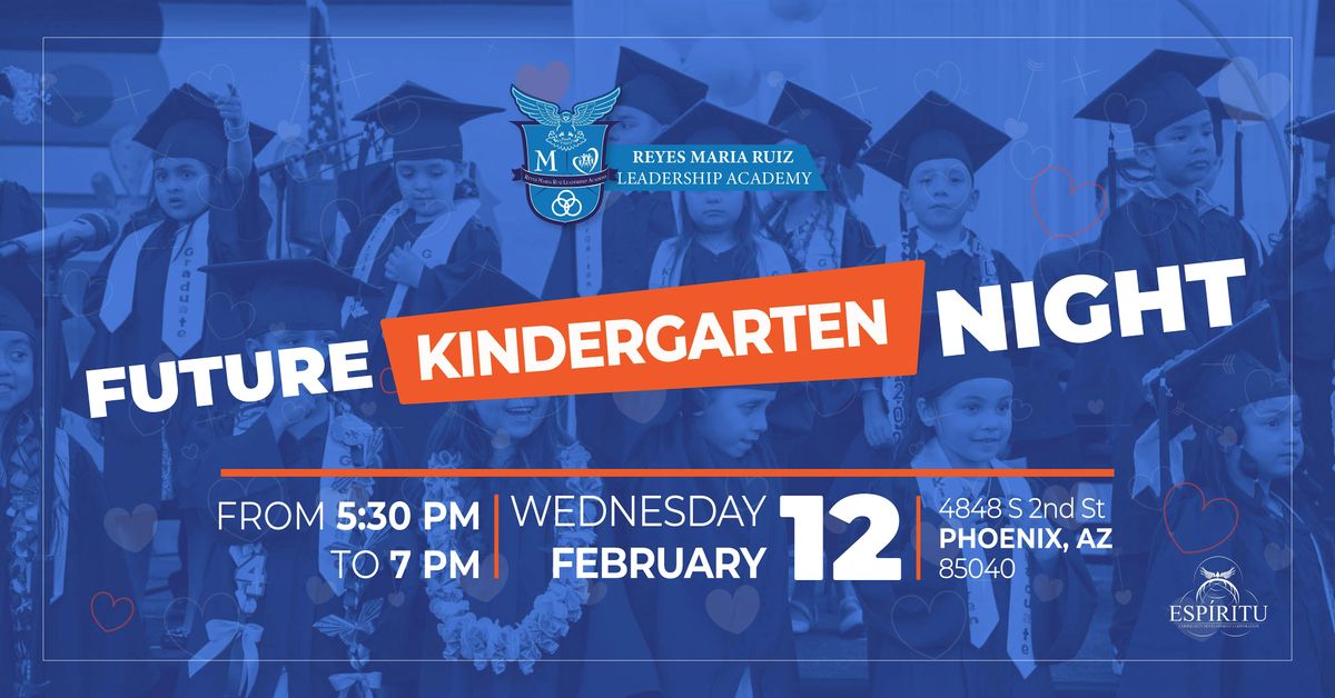 FUTURE KINDERGARTEN NIGHT @ RMR