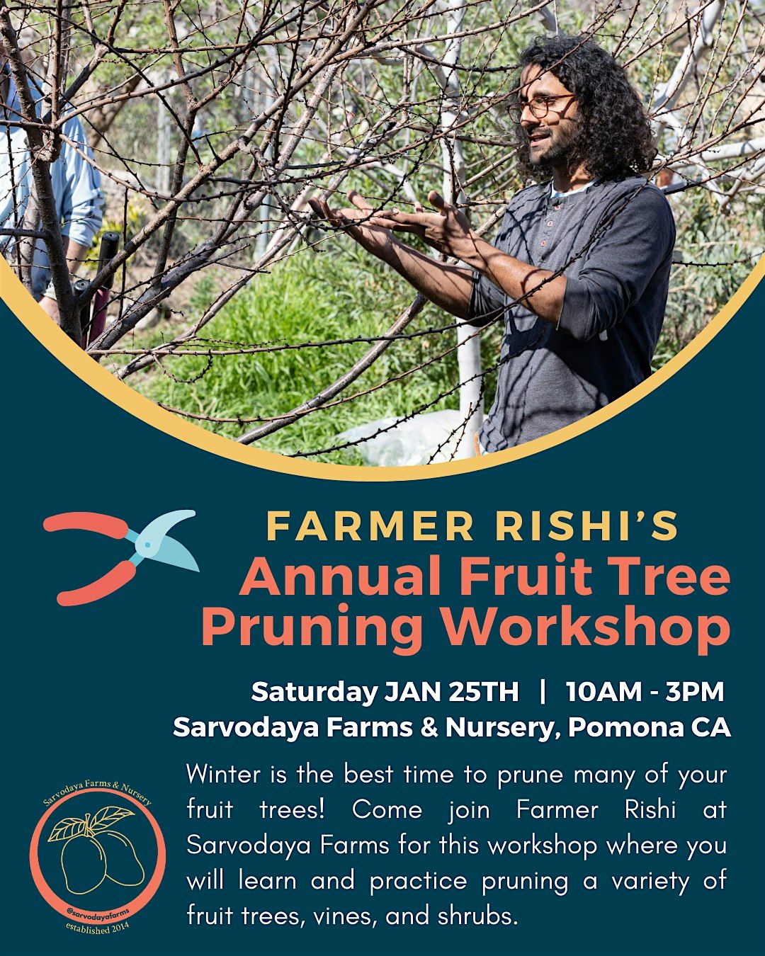 Farmer Rishi's Annual Fruit Tree Pruning Workshop