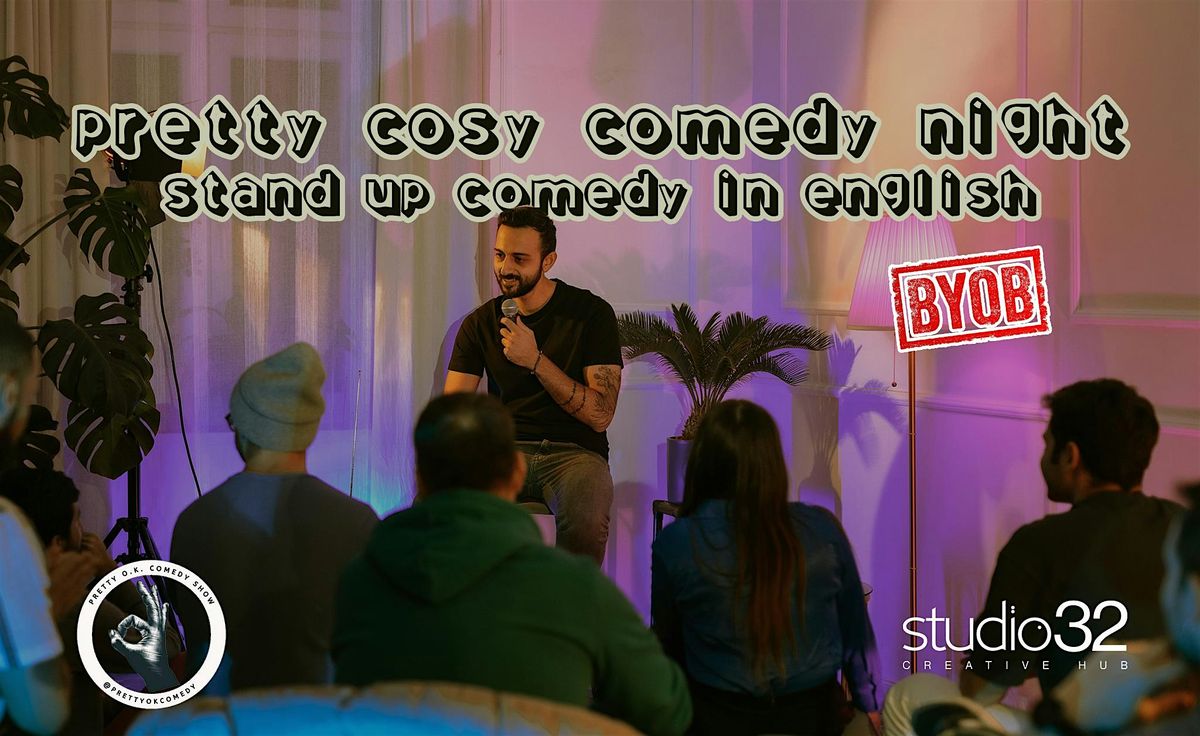 Pretty Cosy Comedy Night - *INTERACTIVE Standup Comedy Show in English