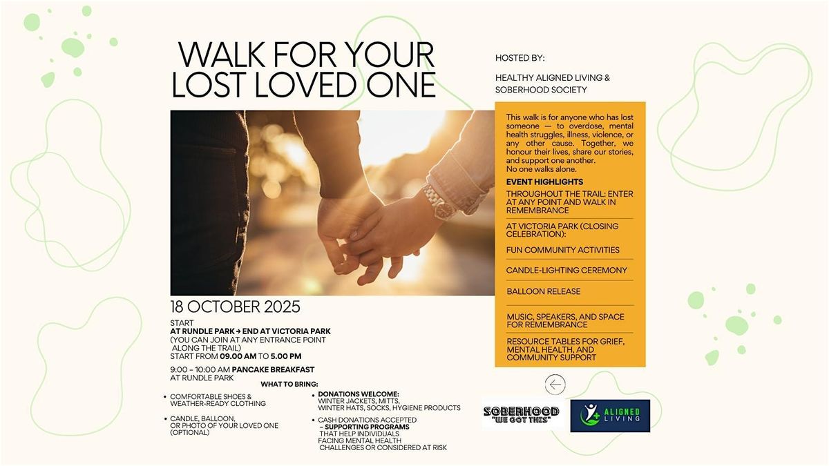 WALK FOR YOUR LOST LOVED ONE