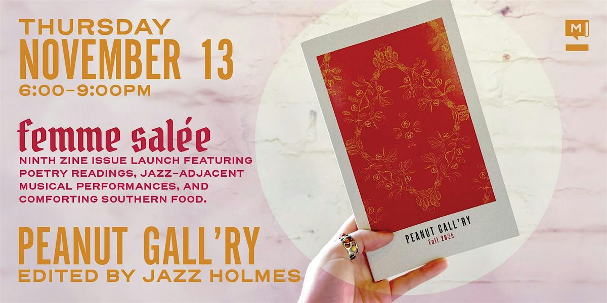 Femme Sal\u00e9e - Peanut Gall\u2019ry: Zine Release Party