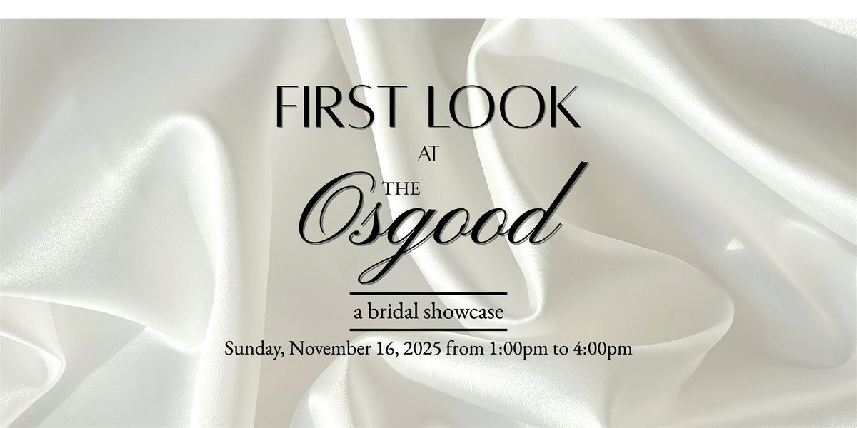 First Look at The Osgood - A Bridal Showcase