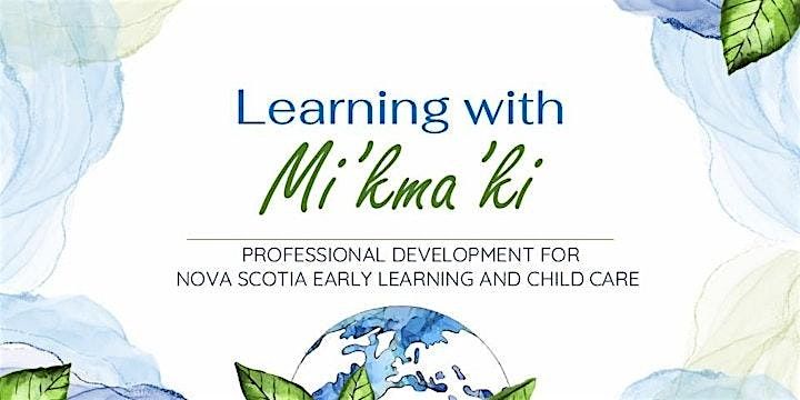 Jane Norman College - Learning with Mi'kma'ki