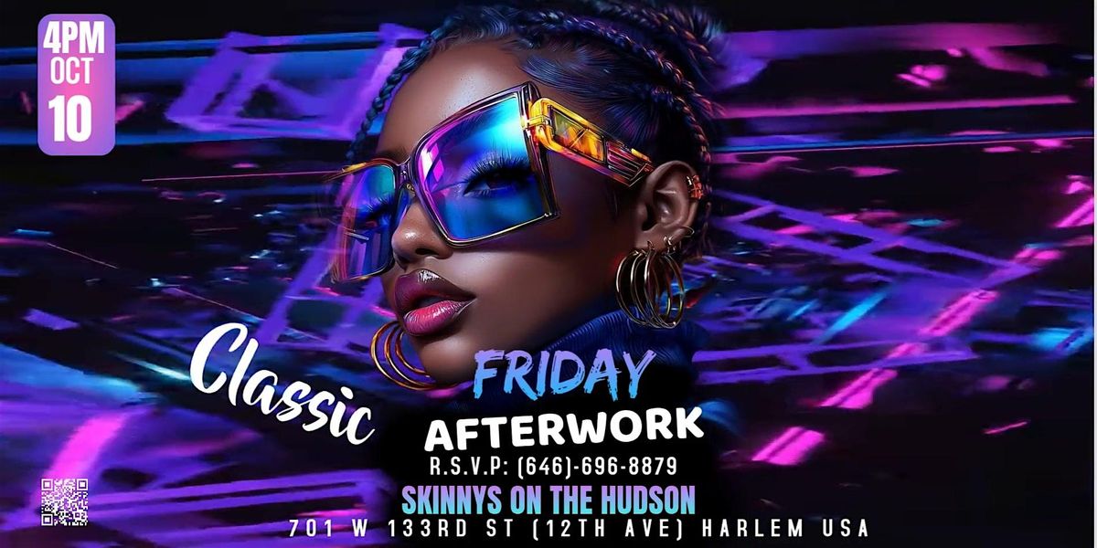 RSVP Free Admission Outdoor + Indoor NYC After Work + Late Party! Fri 10\/10