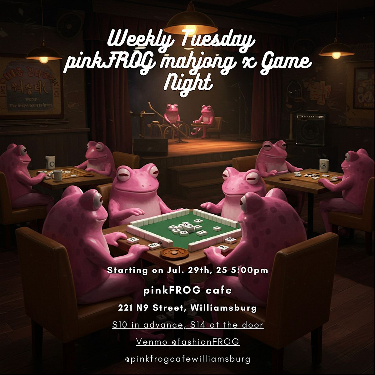 Weekly Tuesday pinkFROG mahjong x Game Night