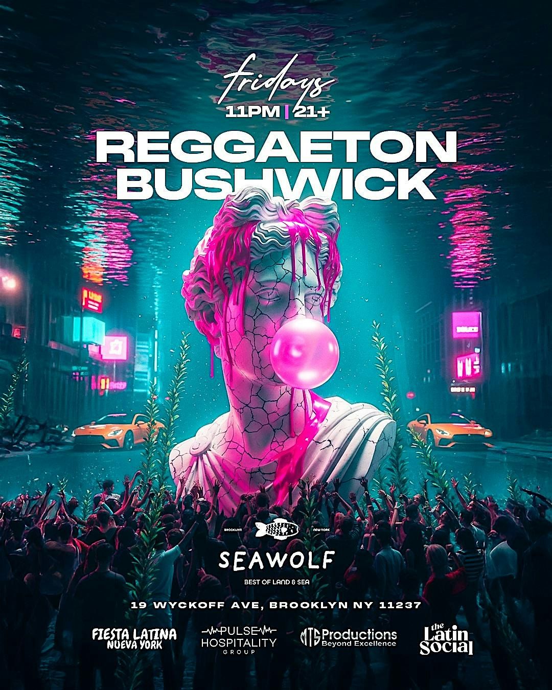 Every Friday \u2013 Reggaeton Bushwick at Sea Wolf Brooklyn