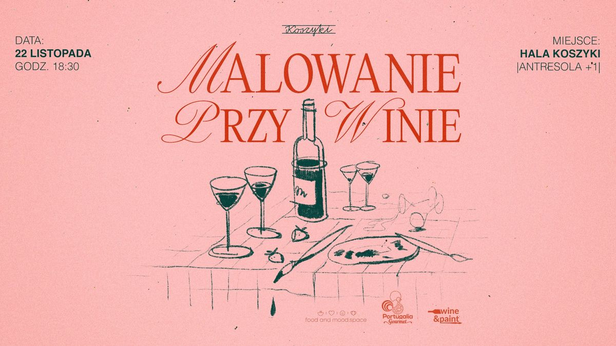 Malowanie przy winie 