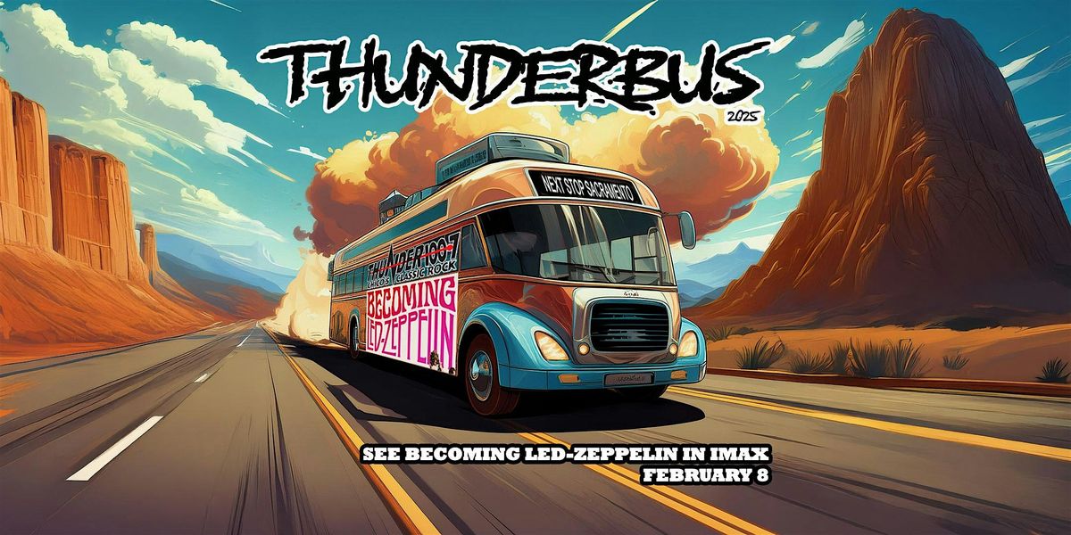 THUNDERBUS To See Becoming Led-Zeppelin