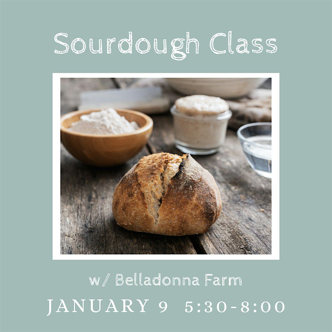 Sourdough Making Class