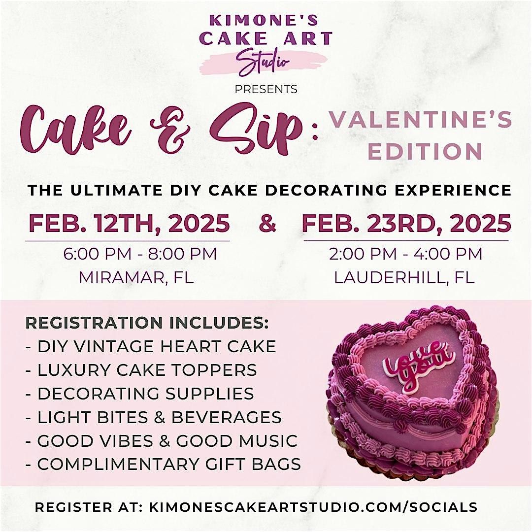 Cake & Sip: Valentine's Edition