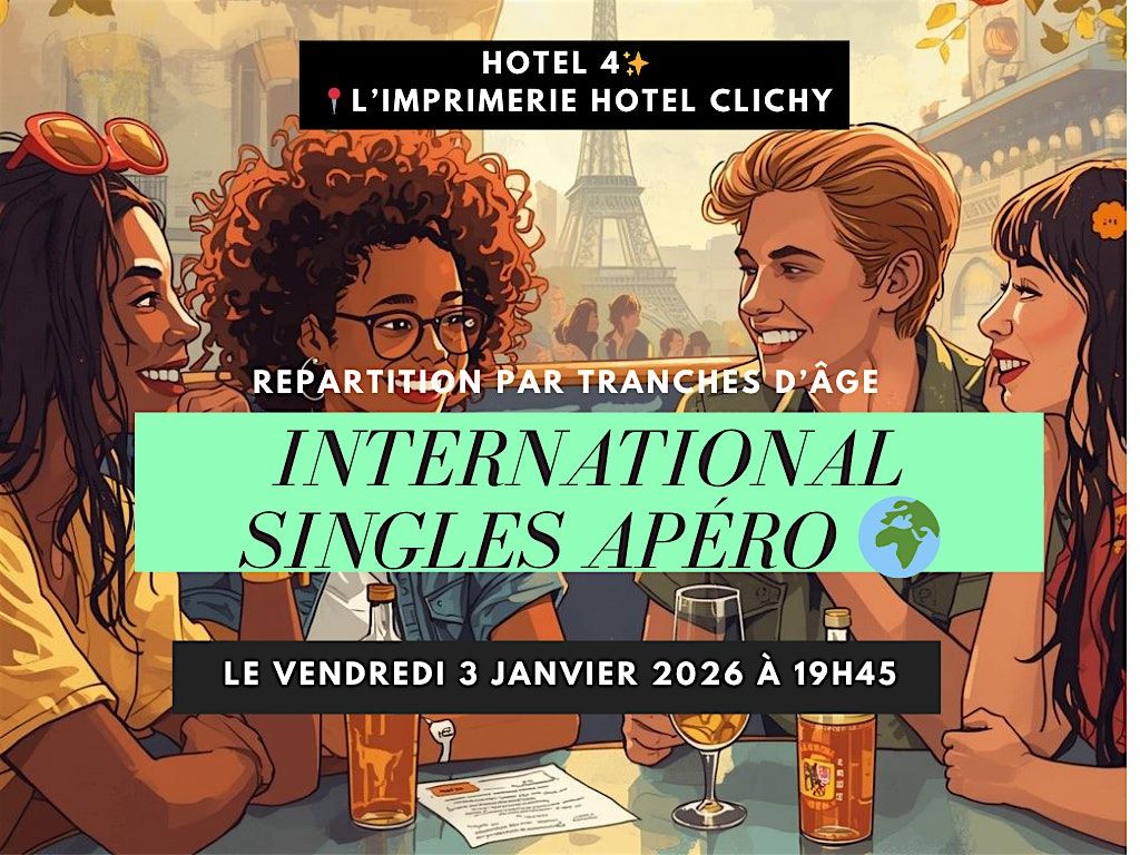 International Singles Ap\u00e9ro \u2728