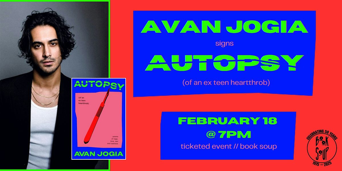 Avan Jogia signs Autopsy (of an Ex-Teen Heartthrob)