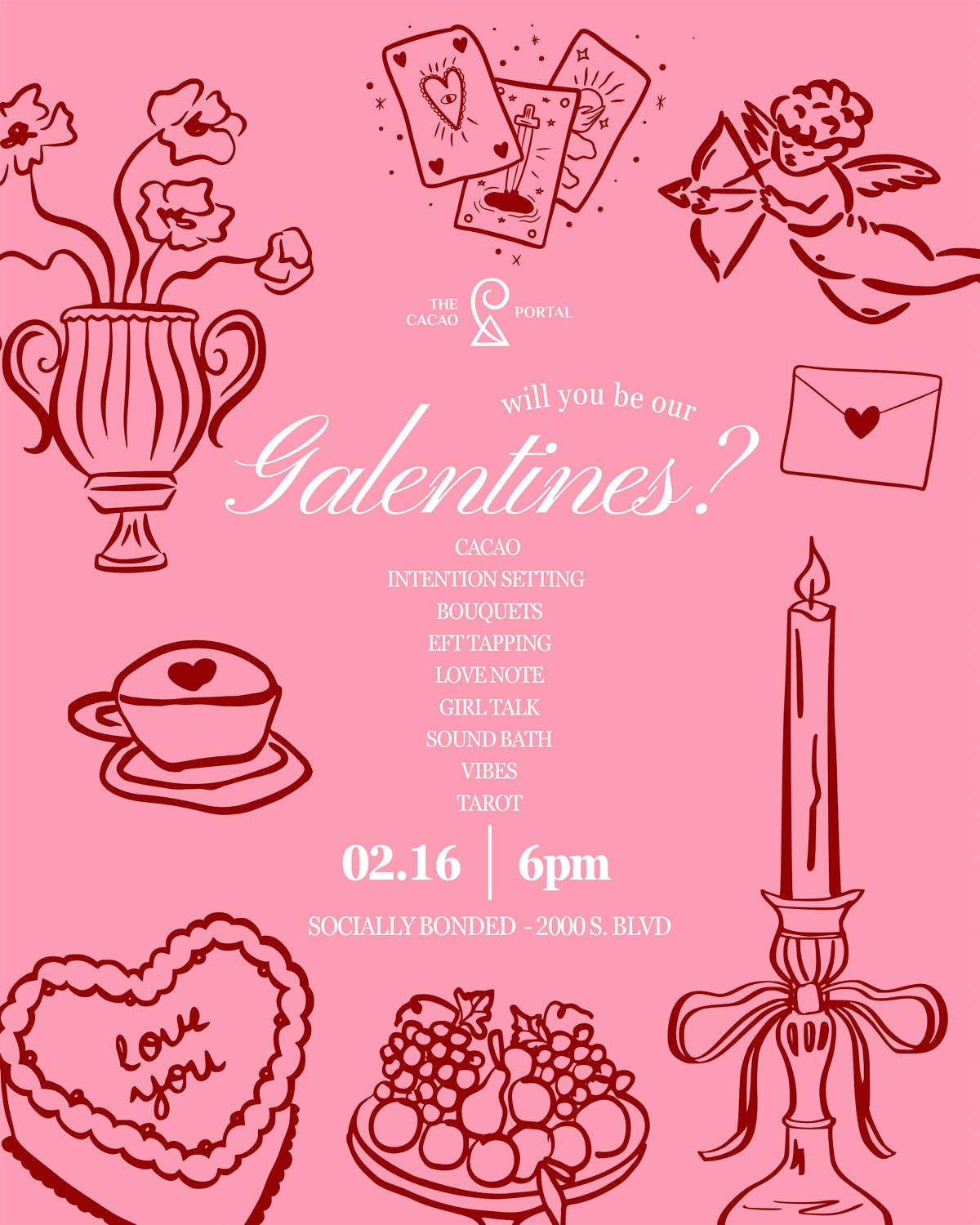 Will you be my Galentine\u2019s ?