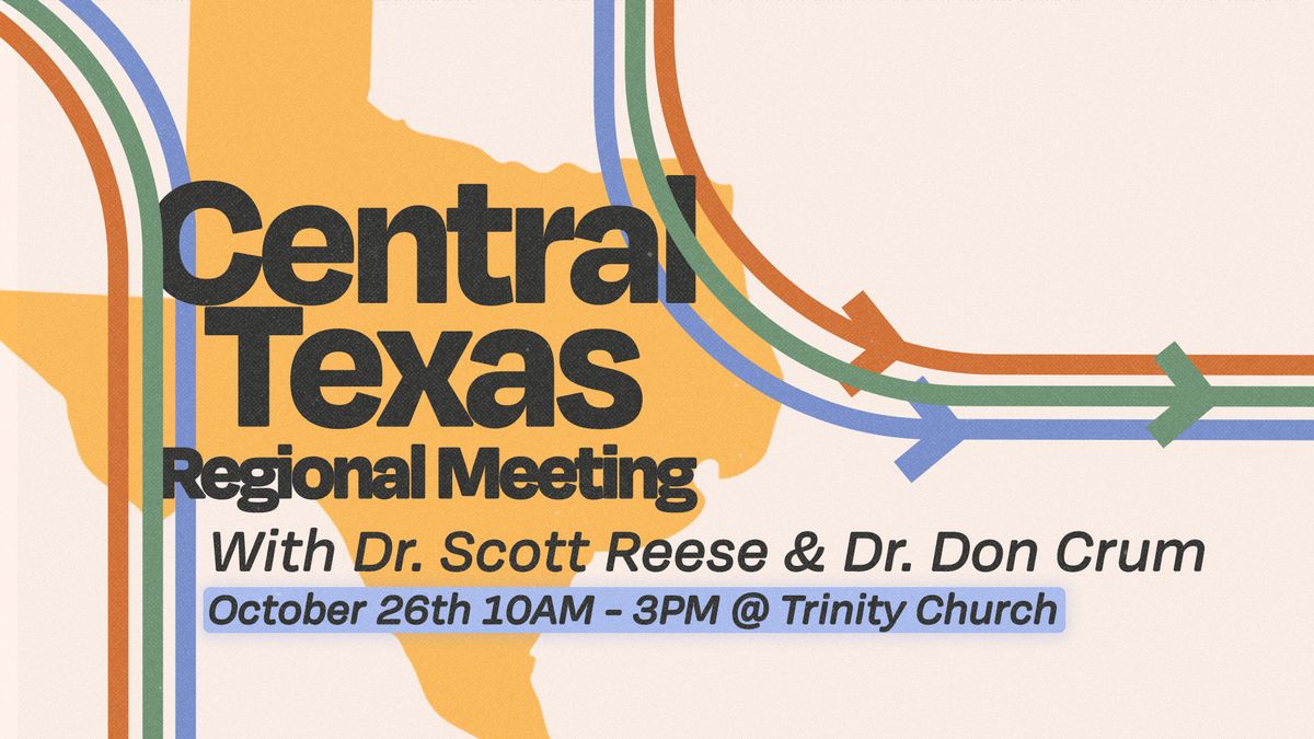 Central Texas Regional Meeting