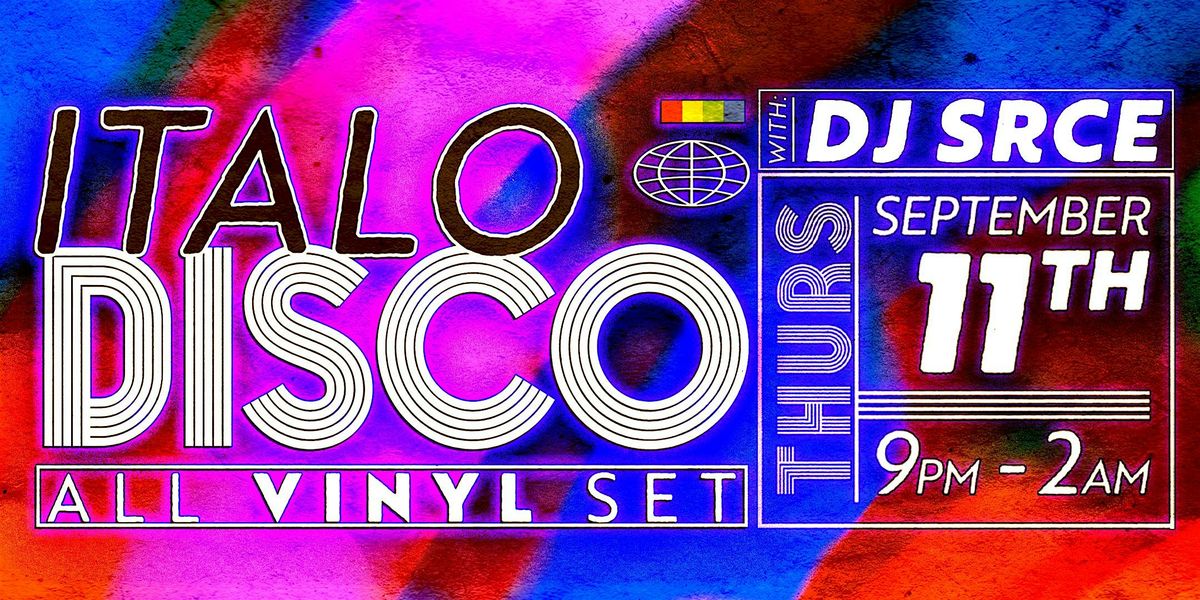 Italo Disco::All Vinyl Set with DJ SRCE