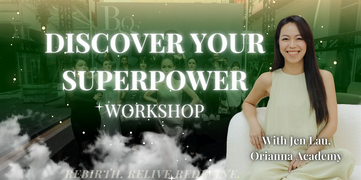 Unleash Your Superpower